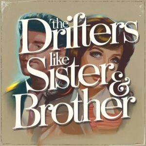 SF1107812 – The Drifters – Kissin’ In The Back Row Of The Movies