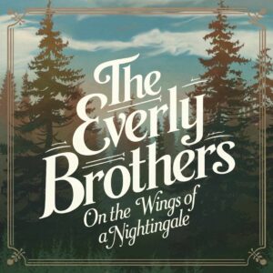 SF1107866 – The Everly Brothers – On The Wings Of A Nightingale