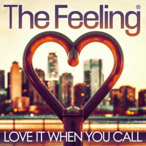 SF1107878 – The Feeling – Love It When You Call