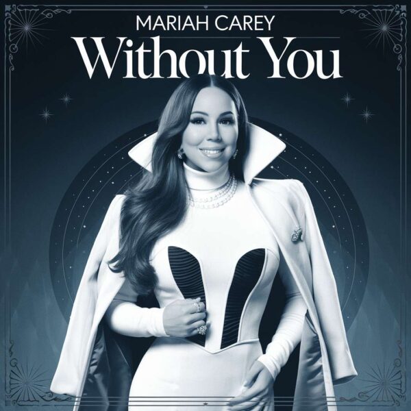 Mariah Carey - Without You