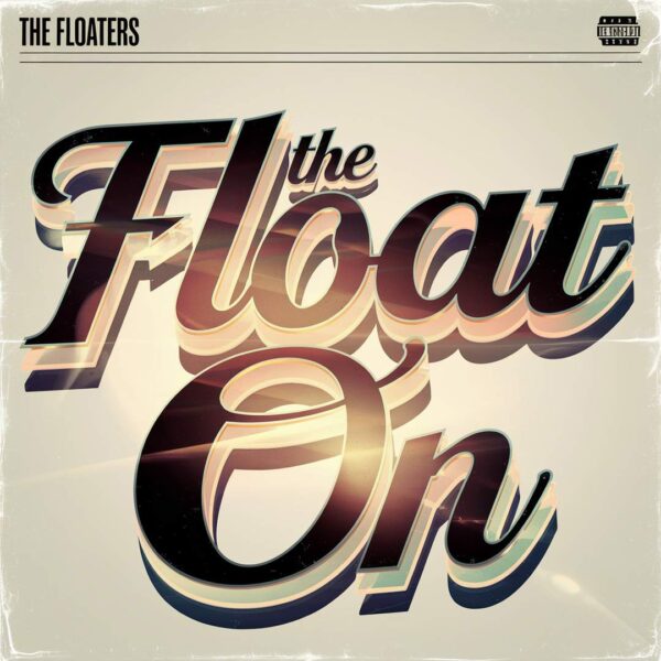 The Floaters - Float On