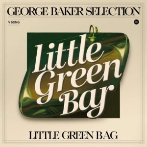 SF1107911HD – George Baker Selection – Little Green Bag