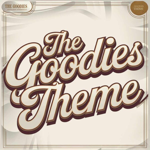 The Goodies - Goodies Theme