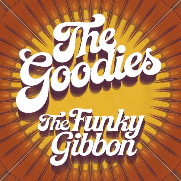 The Goodies - The Funky Gibbon