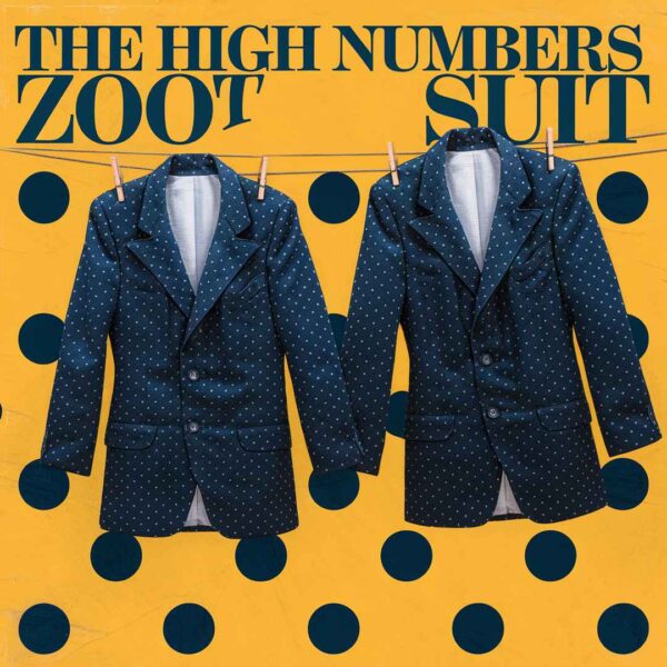 The High Numbers - Zoot Suit