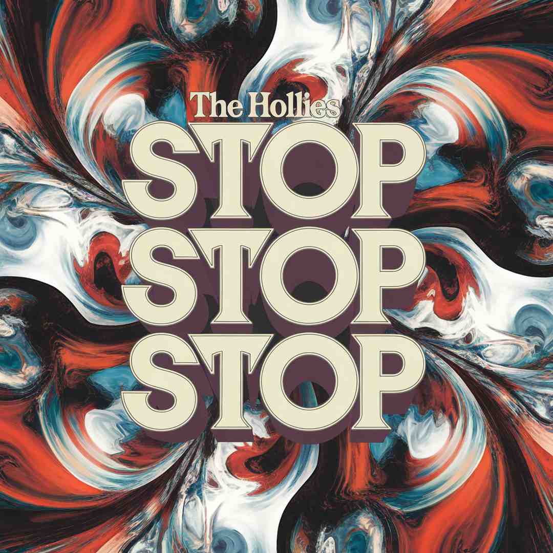 The Hollies - Stop Stop Stop