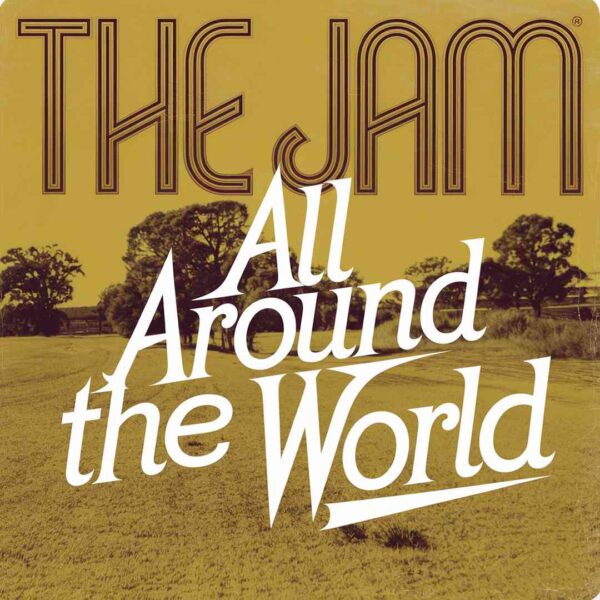 The Jam - All Around The World