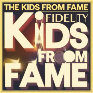 SF1107988 – The Kids From Fame – Hi-Fidelity