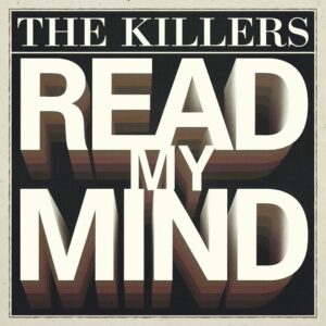 SF1107995 – The Killers – Read My Mind