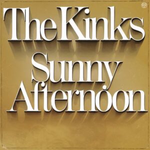SF1108011 – The Kinks – Sunny Afternoon