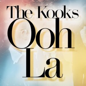 SF1108019 – The Kooks – Ooh La