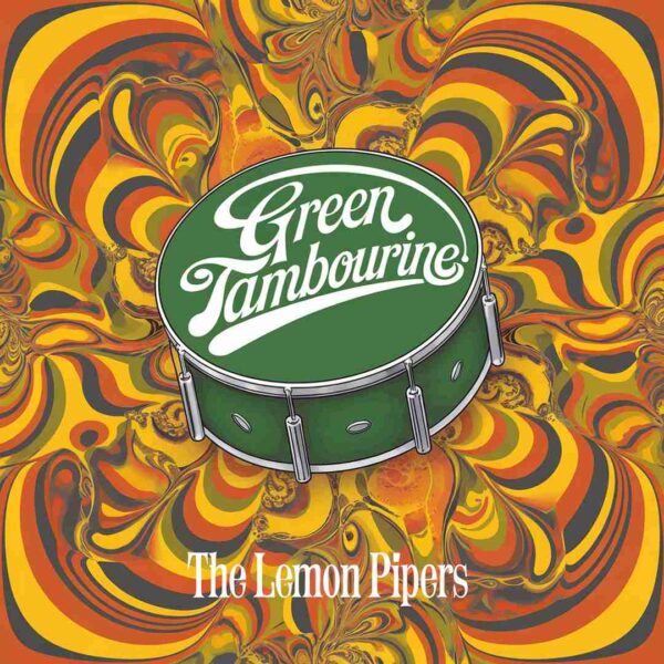The Lemon Pipers - Green Tambourine