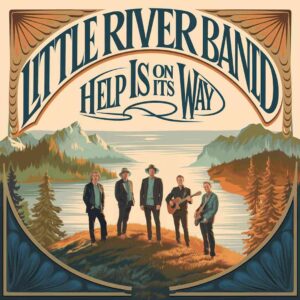 SF1108033 – Little River Band – Help Is On it’s Way