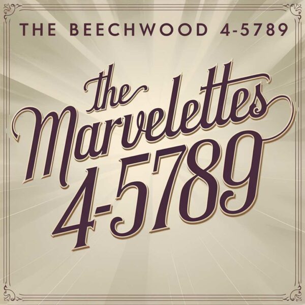 The Marvelettes - Beechwood 4-5789