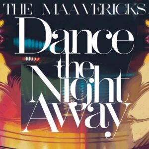 SF1108049 – The Mavericks – Dance The Night Away