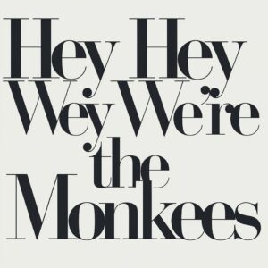 SF1108064 – The Monkees – Hey Hey We’re The Monkees