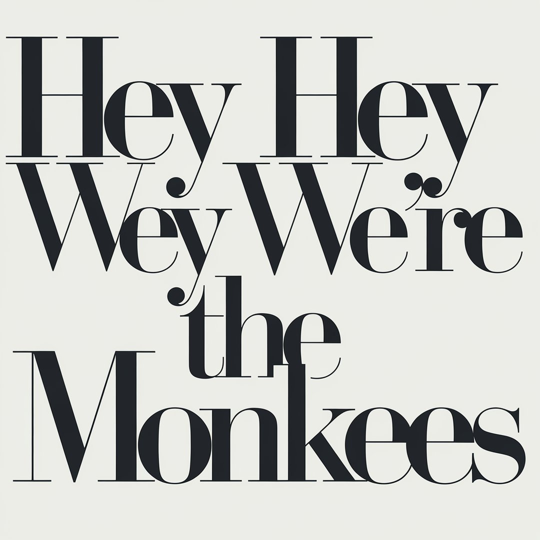 The Monkees - Hey Hey We're The Monkees