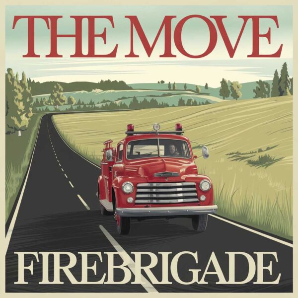The Move - Firebrigade
