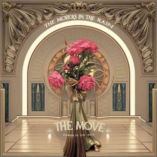 The Move - Flowers In The Rain