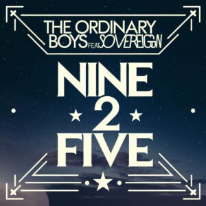 SF1108088 – The Ordinary Boys Feat. Lady Sovereign – Nine 2 Five
