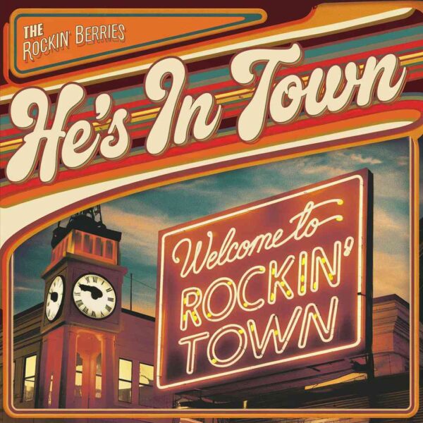 The Rockin' Berries - He's In Town