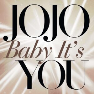 SF1108199 – JoJo – Baby It’s You