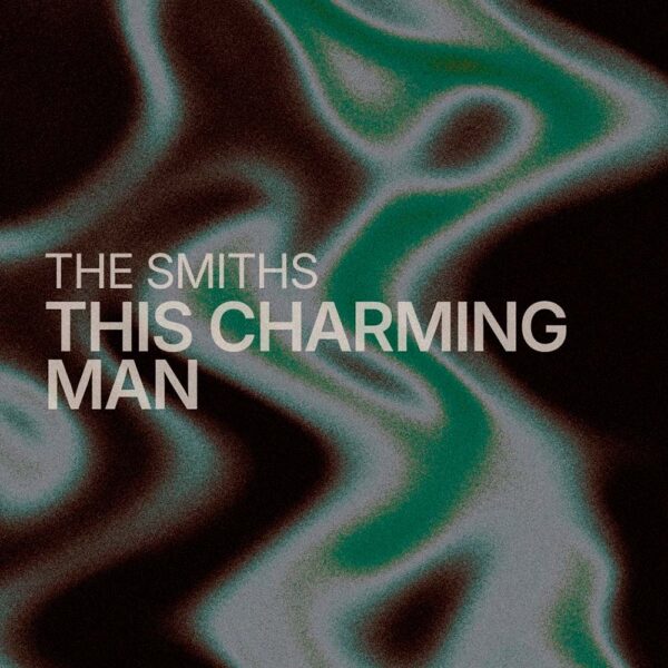 The Smiths - This Charming Man