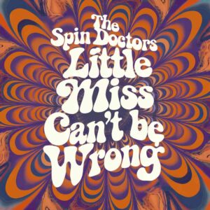 SF1108222 – Spin Doctors – Little Miss Can’t Be Wrong