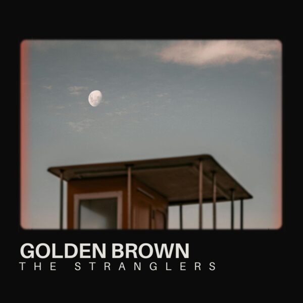 The Stranglers - Golden Brown