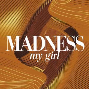 SF1108284 – Madness – My Girl