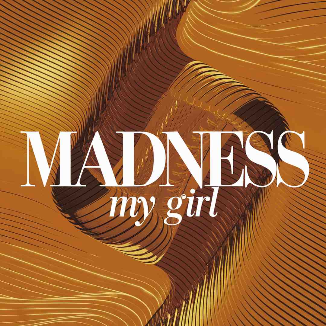 Madness - My Girl
