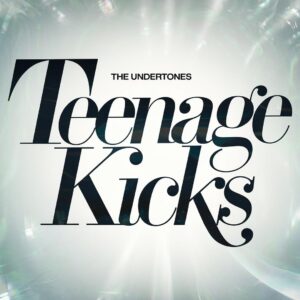 SF1108321 – The Undertones – Teenage Kicks