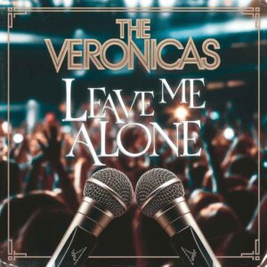 SF1108327 – The Veronicas – Leave Me Alone