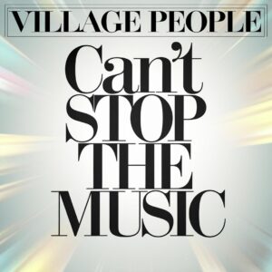 SF1108340HD – Village People – Cant Stop The Music
