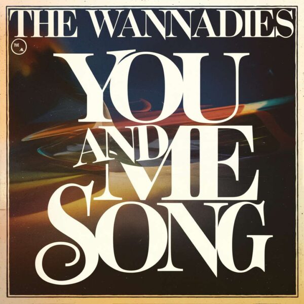 The Wannadies - You And Me Song