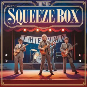 SF1108373 – The Who – Squeeze Box