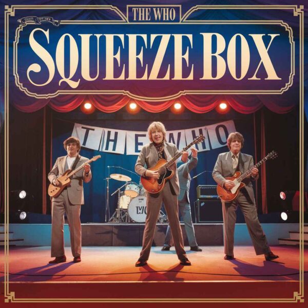The Who - Squeeze Box