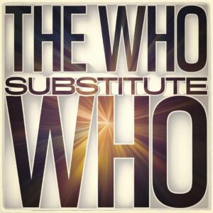SF1108374 – The Who – Substitute