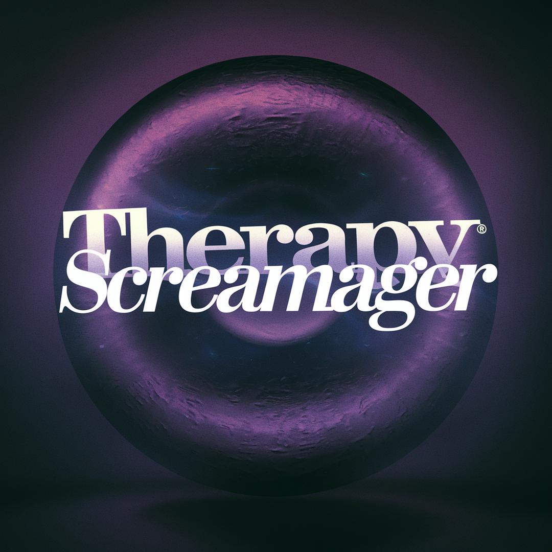 Therapy - Screamager