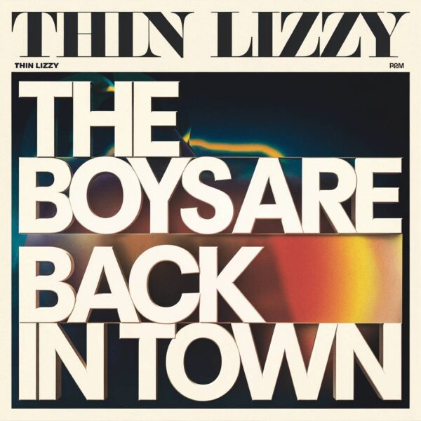 Thin Lizzy - The Boys Are Back In Town