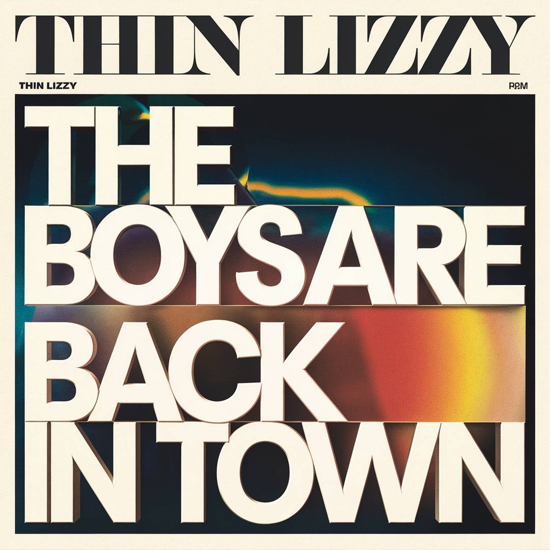 Thin Lizzy - The Boys Are Back In Town