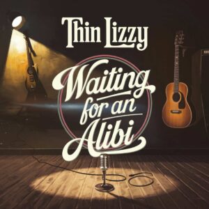 SF1108414 – Thin Lizzy – Waiting For An Alibi