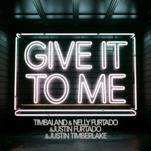 SF1108435 – Timbaland Feat. Justin Timberlake & Nelly Furtado – Give It To Me