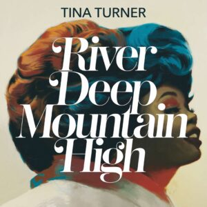SF1108467 – Tina Turner & Ike Turner – River Deep Mountain High