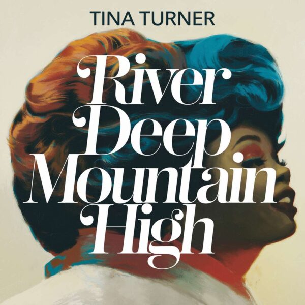 Tina Turner - River Deep Mountain High