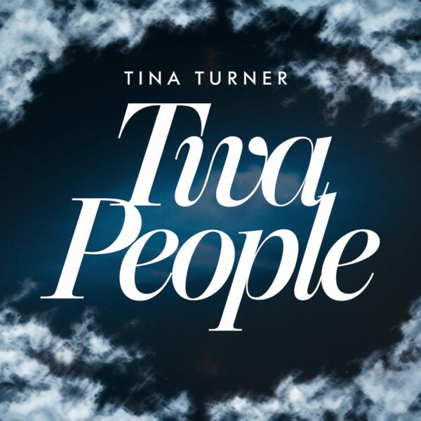 Tina Turner - Two People