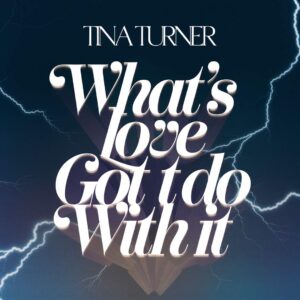 SF1108474 – Tina Turner – What’s Love Got To Do With It