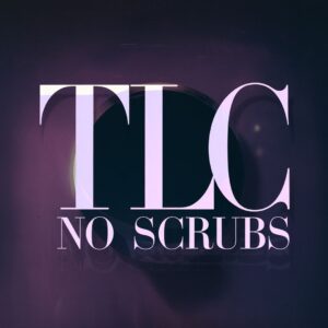 SF1108477 – TLC – No Scrubs