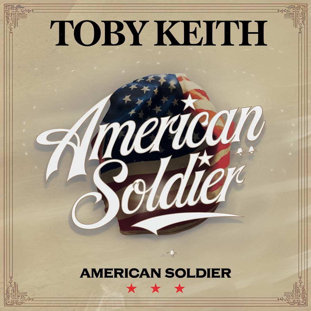 Toby Keith - American Soldier