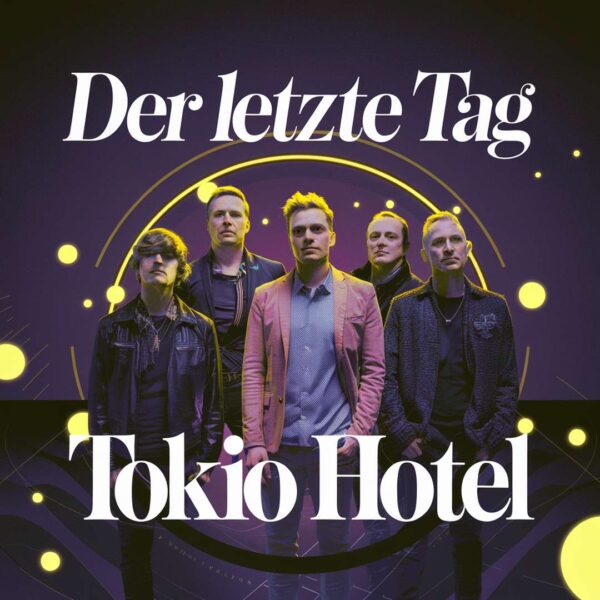 Tokio Hotel - Der Letzte Tag